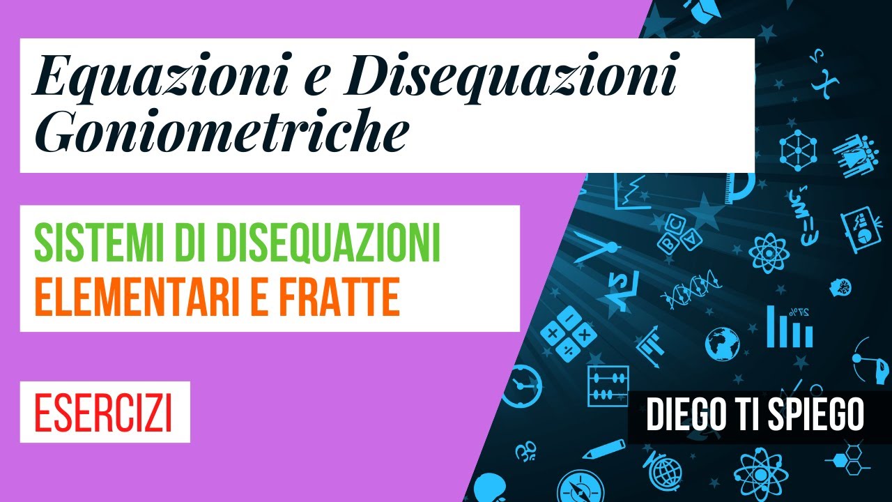 SISTEMI DI DISEQUAZIONI GONIOMETRICHE