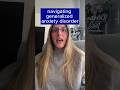 Navigating Generalized Anxiety Disorder Navigating Generalized Anxiety Disorder