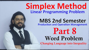 Simplex Method Part 8 Linear Programming Problem MBS 2nd Sem. Word Problem Production and Operation
