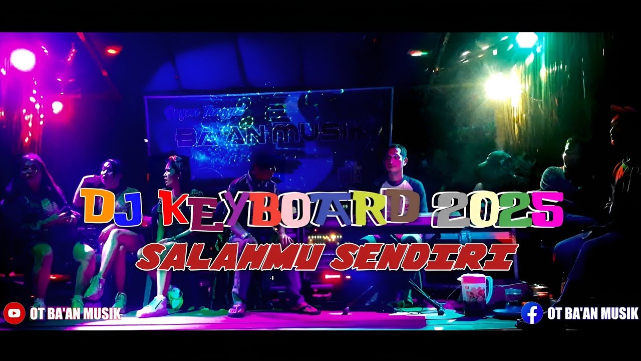 DJ KEYBOARD TERBARU 2025 KDJ HENDRA feat DJ BA'AN