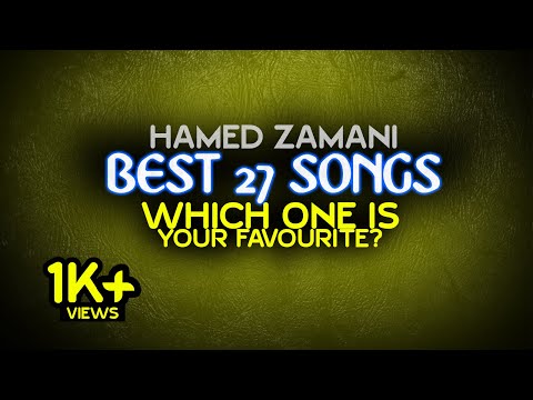 || Part 1 || Hamed Zamani Best Songs || Music Collection || All Best Songs