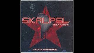 Skalpel - Les 5 forces, 2004