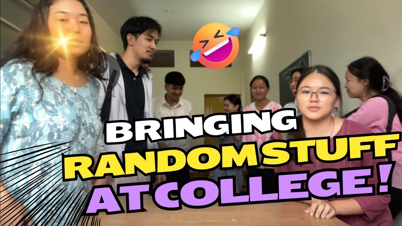 BRINGING RANDOM STUFF AT COLLEGE EDITION || #tibetan 