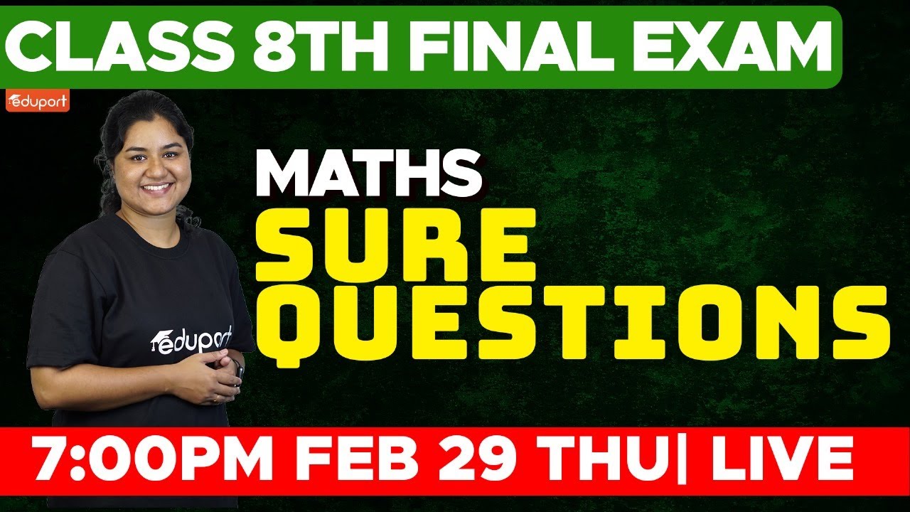 Class 8 Final Exam Syllabus