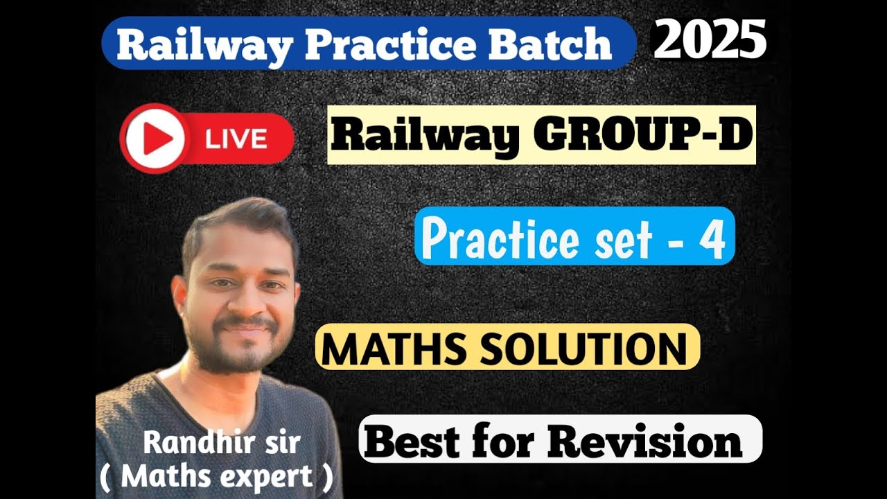 RAILWAY GROUP D ( 2025) || PRACTICE SET 4 || TRICKY SOLUTION || BY ...