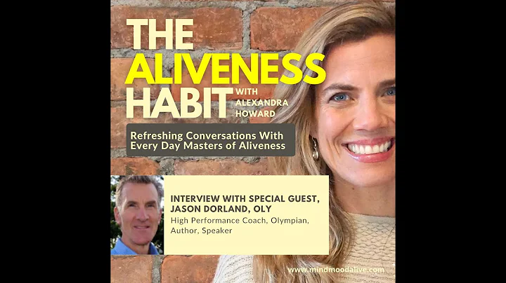 Alexandra Howard interviews Jason Dorland - The Al...