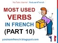 French Lesson 240 - 100 Most common Must know verbs in French PART 10 Most used words expressions