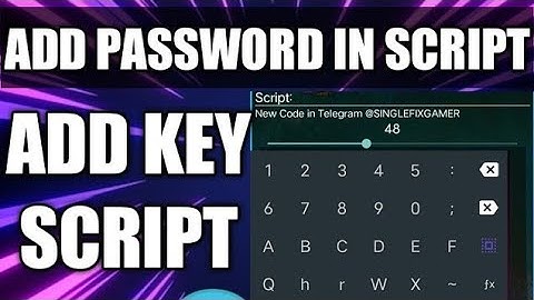 HOW TO ADD PASSWORD IN LUA SCRIPT ADD KEY IN LUA SCRIPT PART 2