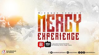 Mercy Experience (Midweek Service - 7PM) - Live Stream | 8th May 2023
