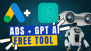 Master Google Ads with ChatGPT: Boost Your Campaigns for Free! 🚀