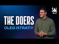 November 27 2022 Oleg Istratiy The Doers November 27 2022 Oleg Istratiy The Doers