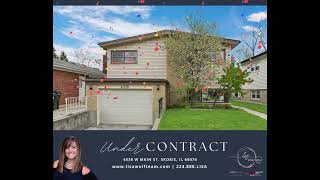 Under Contract 4538 W Main St Skokie, Il 60076