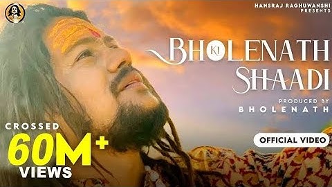 Bholenath Ki Shadi (Official Video) Hansraj Raghuwanshi || Shivratri Special 2021 | Jamie |RaviRaj||