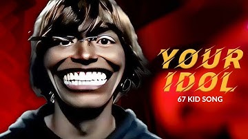 YOUR IDOL x 67 KID (SCP 067)​ | Official Music Video