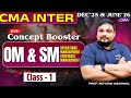 CMA Inter OM & SM Operations Management & Strategic Management | Class - 1 | By Prof. Mayank Agarwal
