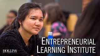 The Entrepreneurial Learning Institute at Hollins