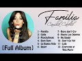 [Full Album] Camila Cabello - Familia