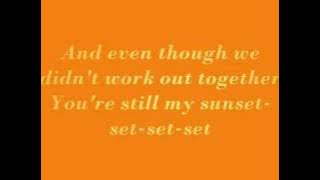 Sunset marques houston w/ Lyrics