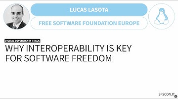 Why Interoperability is Key for Software Freedom | Lucas Lasota