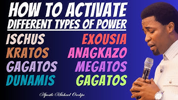 HOW TO ACTIVATE DIFFERENT DIMENSIONS OF POWER: DUNAMIS, KRATOS, ISCHUS, ETC - APOSTLE MICHAEL OROKPO