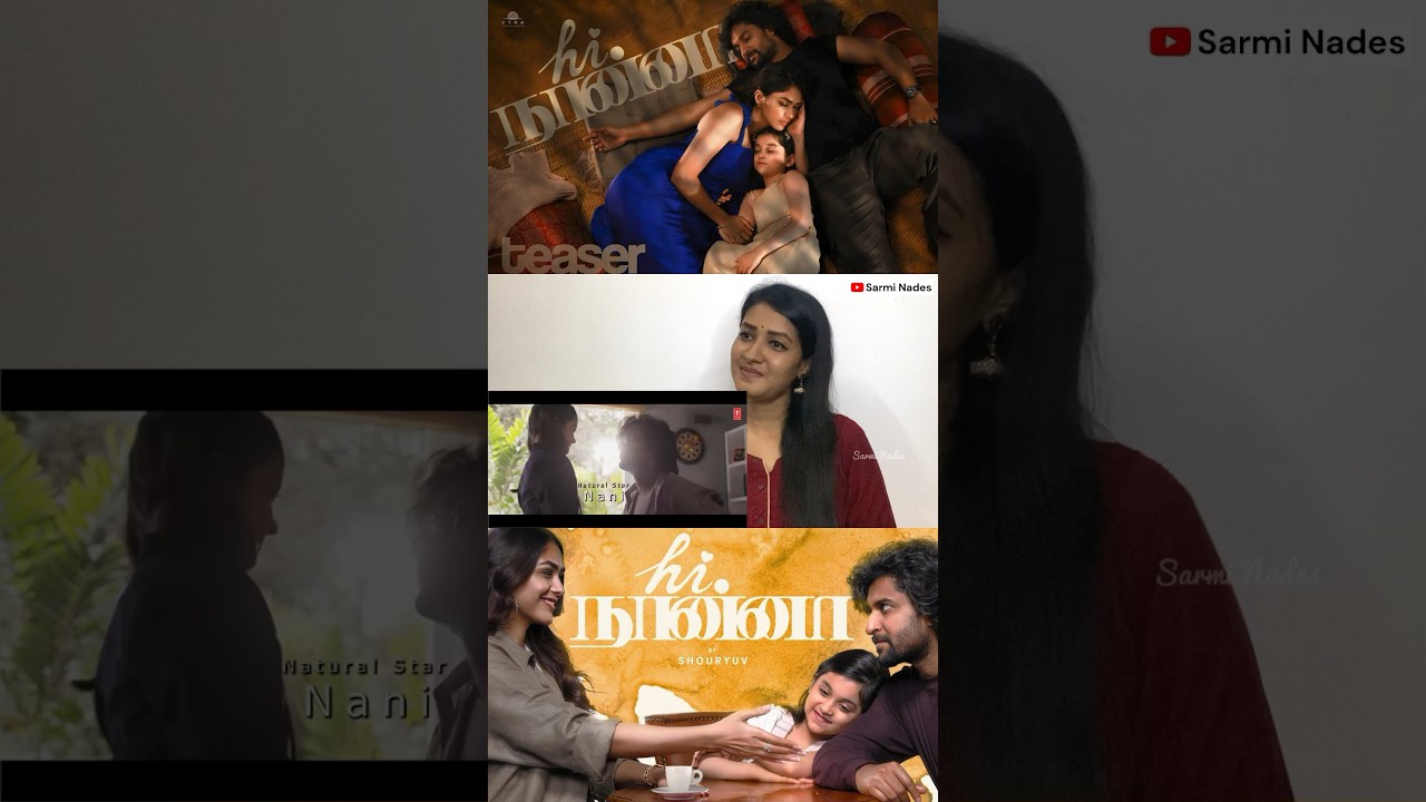 #13 HI NANNA✨Official Teaser Tamil - REACTION | Full video link in Description 🪬
