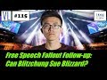 A Blizzard of Backlash (Pt. 2): Can Blitzchung Sue Blizzard? (VL115)