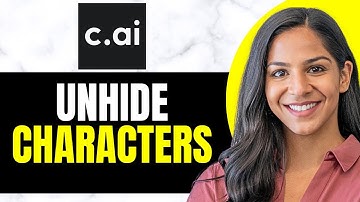 How To Unhide Characters In Character Ai