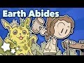 Earth Abides - Dystopias and Apocalypses - Extra Sci Fi