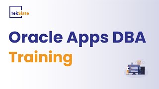 Oracle Apps DBA Training | Oracle Apps DBA Online Certification Course [ Demo Video ] - TekSlate screenshot 3