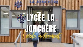 Lycée La Jonchère Une Autre Façon Dapprendre Et De Grandir