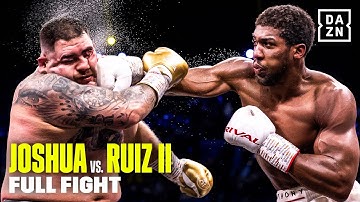 The Rematch! | Anthony Joshua vs. Andy Ruiz Jr. II: Full Fight
