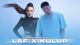 Blok3 & Demet Akalın  - LAF x KULÜP (Prod. Mert Tunç)