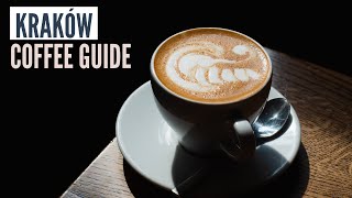 Where To Find The Best Coffee In Kraków, Poland | TOP 5