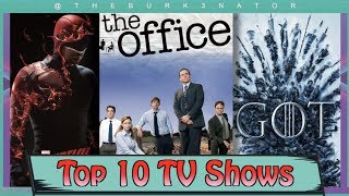 Top 10 TV Shows of All-Time