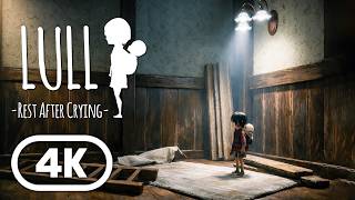 Lull: Rest After Crying New Gameplay Demo (2026) 4K