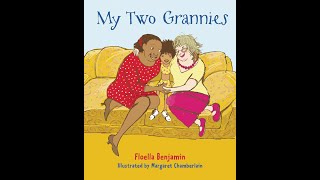 My Two Grannies - Read by Mrs Smalley