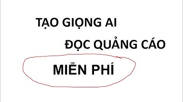 Cách tạo giọng đọc AI và Voice quảng cáo Hay nhất miễn phí từ Văn bản bằng Vbee