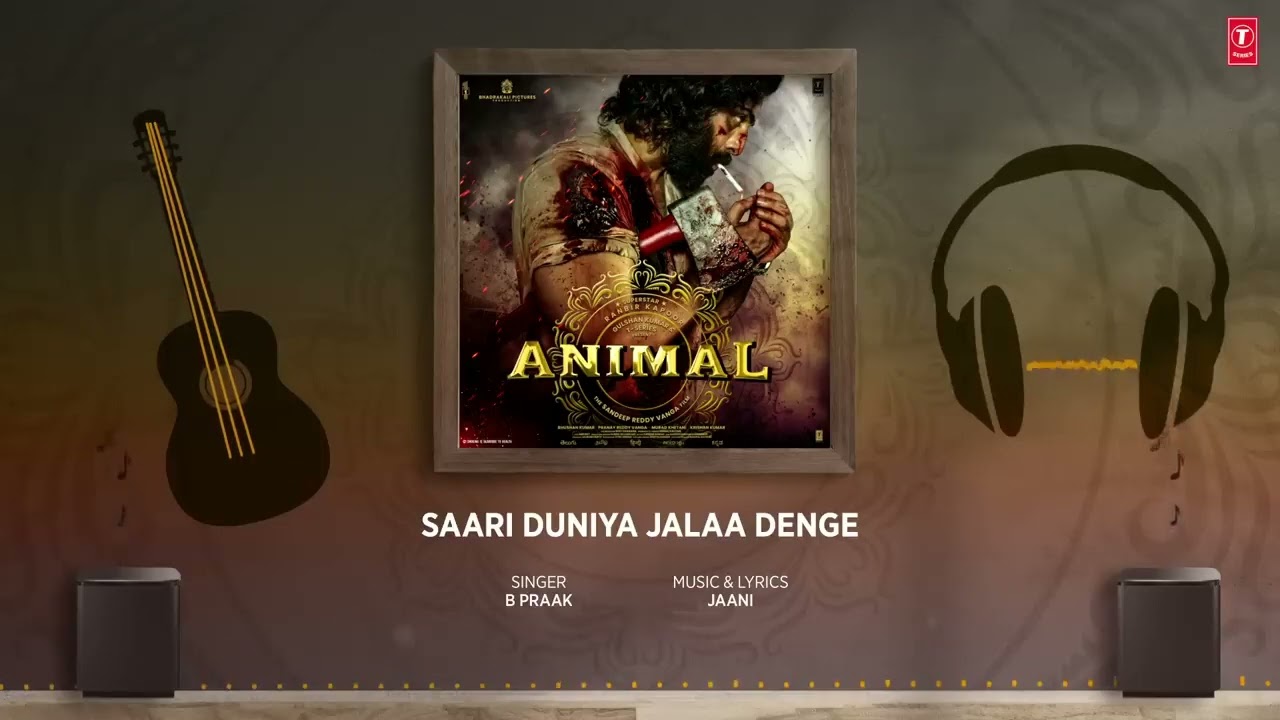 ANIMAL sayari duniya jladenge song