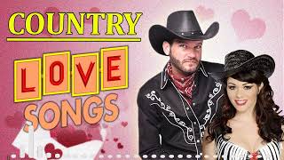 The Best Romantic Country Love Songs Collection ♥♥ Top Hits Golden Old Country Love Songs Playlist