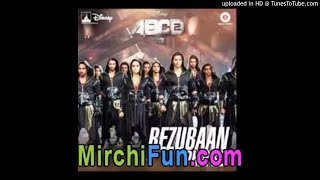 Bezubaan Phir Se ABCD 2 DJ Shadow Dubai Remix-(MirchiFun.Mobi)