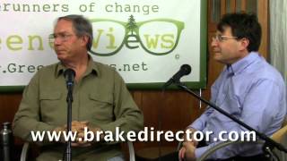 GreenerViews Episode 38 - EP38: David Krafchick & David Hawkins, The Brake Director
