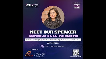 ABW - Arab Emtech 2022 - Day 1 - S10 - Madeeha Khan Yousafzai - Agile Mindset