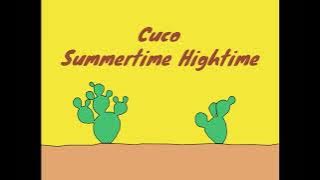 Cuco - Summertime Hightime (1 Hour Loop)