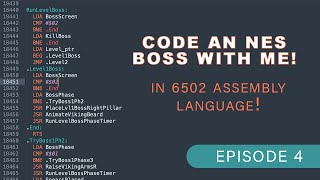 Code an NES Boss with me in 6502 assembly language! (Episode 4)