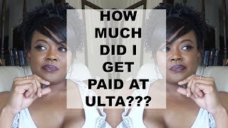 How Much I Made at ULTA
