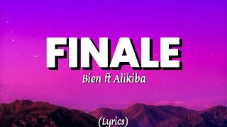 FINALE BIEN FT ALIKIBA VIDEO LYRICS
