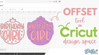 How to Use the Offset Tool in Cricut Design Space (Step-by-Step Tutorial)