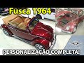 "Maçã do Amor"! Fusca antigo 1964 personalizado e conversível! APAIXONANTE!