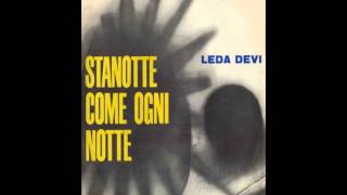 Leda Devi Stanotte come ogni notte - italian bossa 1962