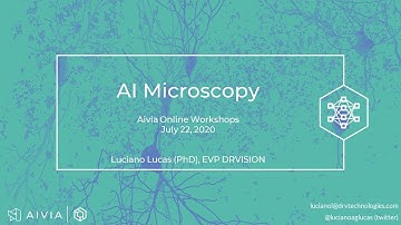 [Aivia Online Workshop] AI Microscopy